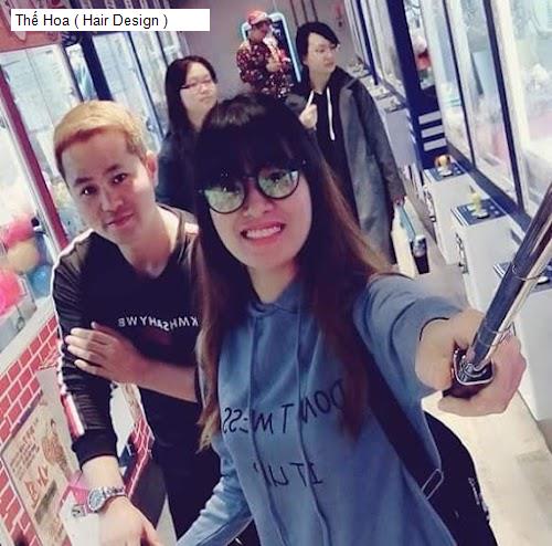 Hình ảnh Thế Hoa ( Hair Design )